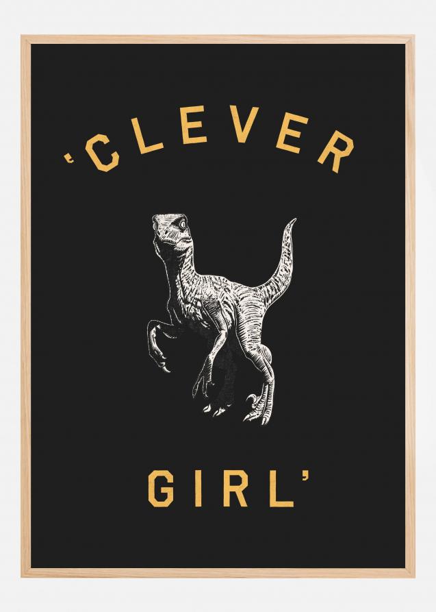 Clever Girl Dark Poster