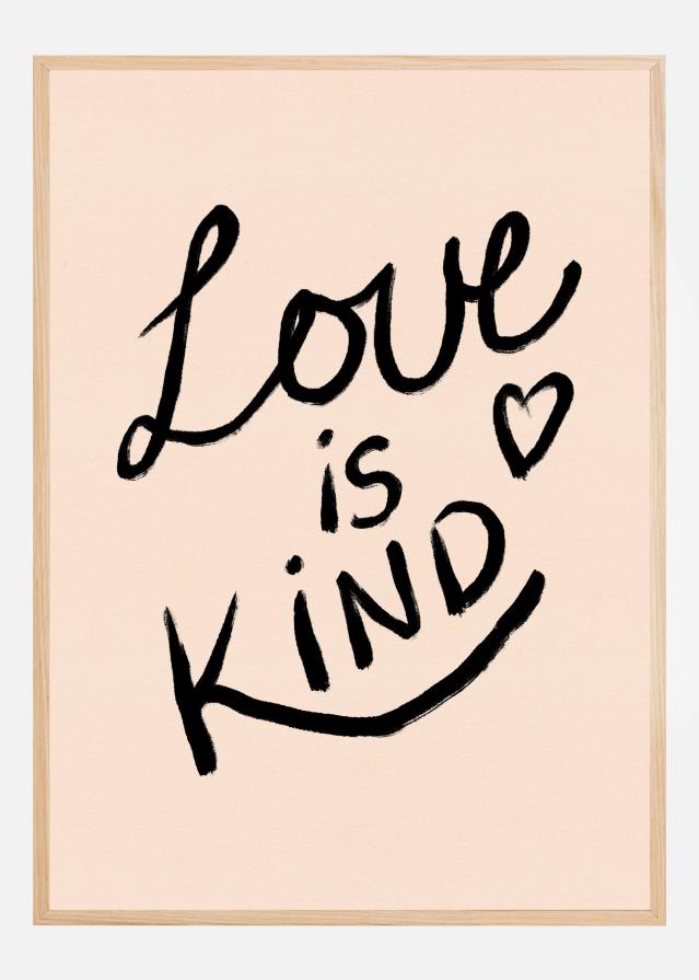 Love is Kind Typography Poster