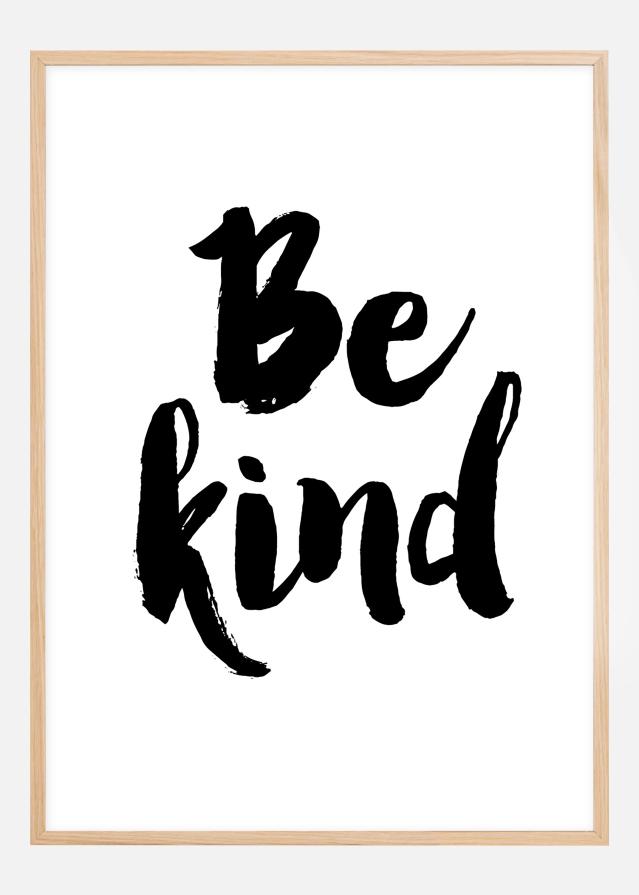 Be Kind Poster