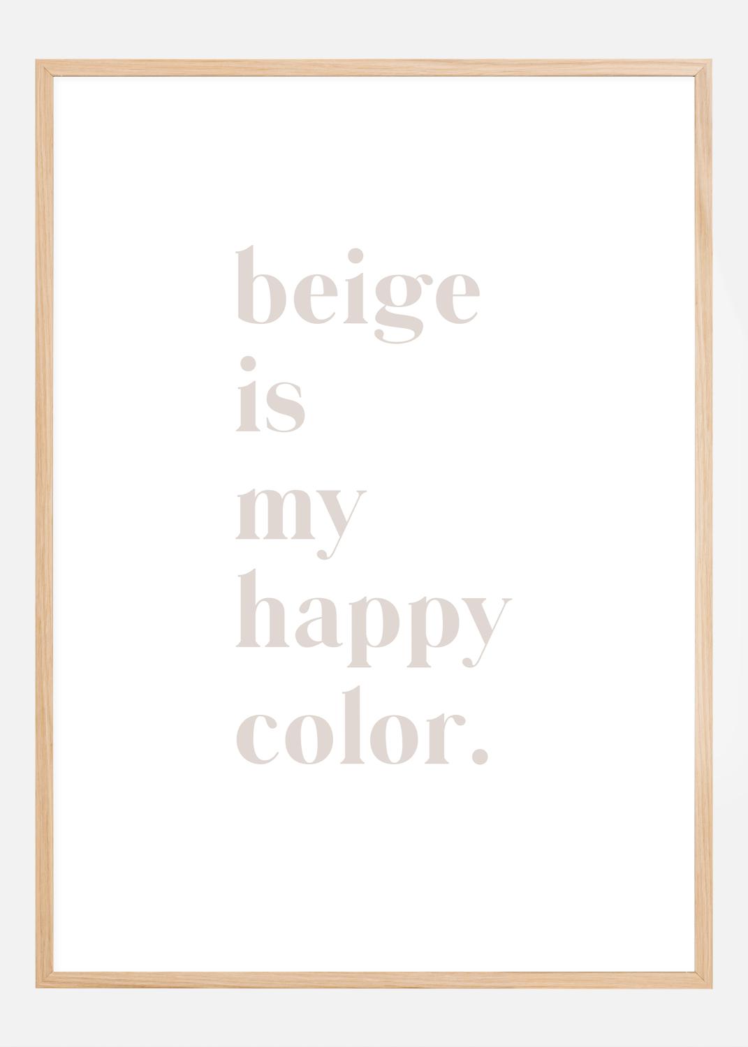 Product Image for Beige is my happy color Poster (21x29.7 cm (A4))