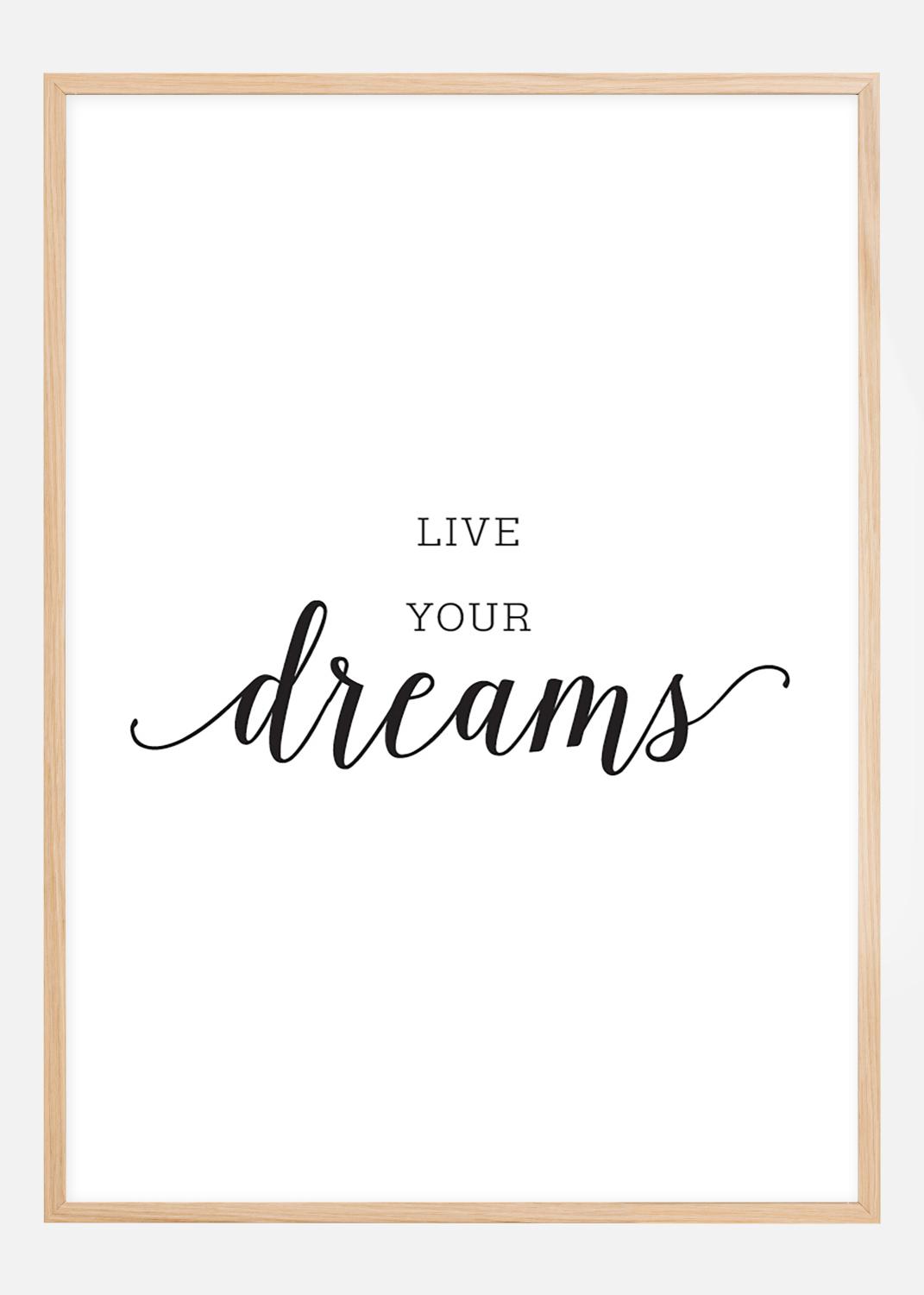 Product Image for Live your dreams Poster (21x29,7 cm (A4))